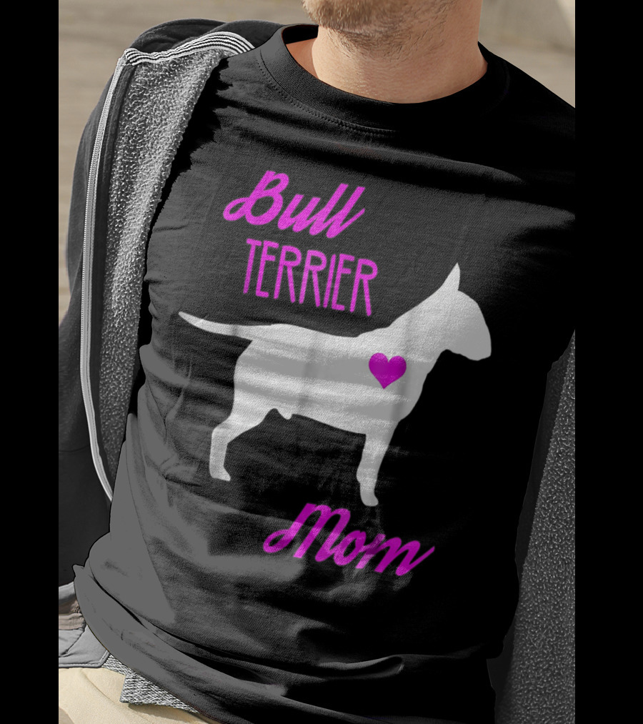 Bull Terrier Mom T-Shirt