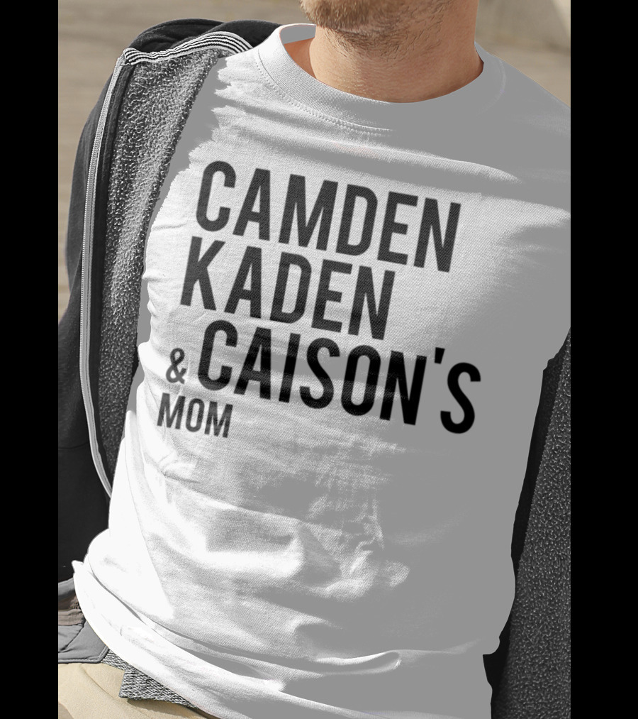 Camden Kaden Caison's Mom T-Shirt