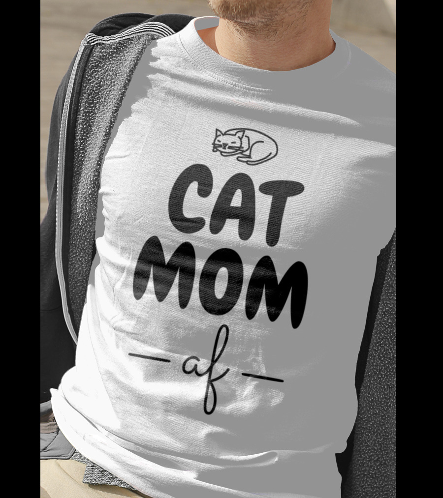 Cat Mom AF Cat Lover Women42 Sleeping Cat T-Shirt