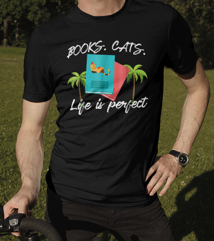 Books Cats Life Is Perfect Tropical Cat Mom 50 T-Shirt