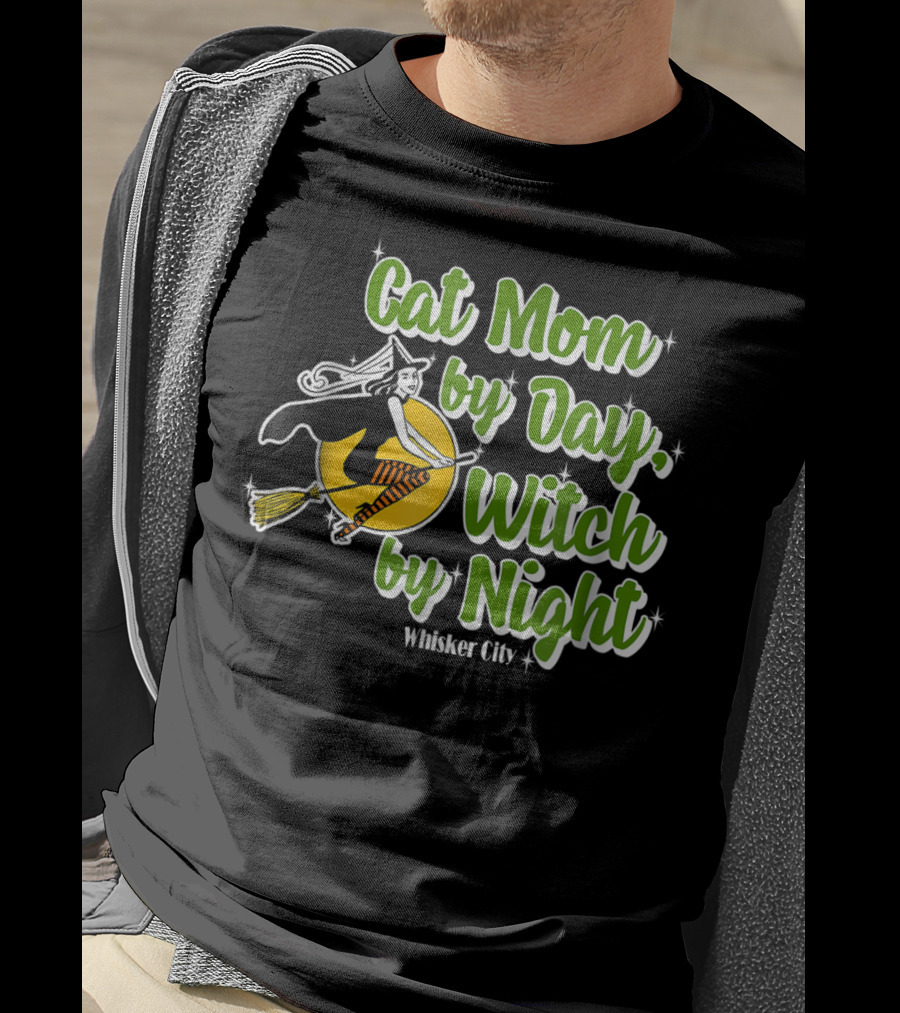 Cat Mom By Day Witch By Night Whisker City T-Shirt