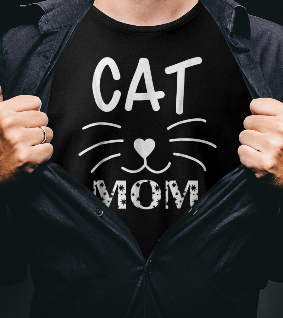 Cat Mom Funny Cat Mother Whiskers Heart Nose T-Shirt