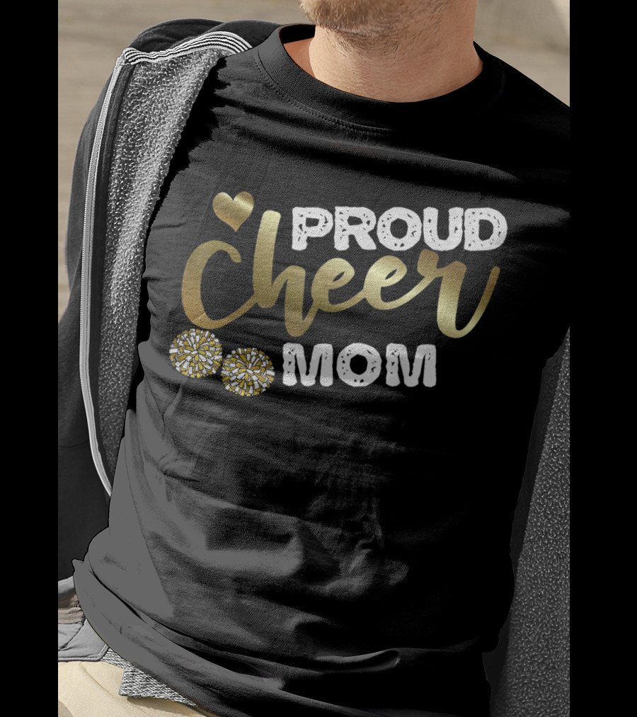 Proud Cheer Mom Cheerleader Pride Sports T-Shirt