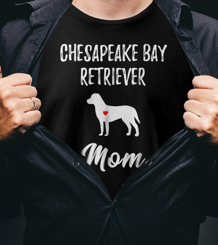 Chesapeake Bay Retriever Mom Dog Lover Owner T-Shirt