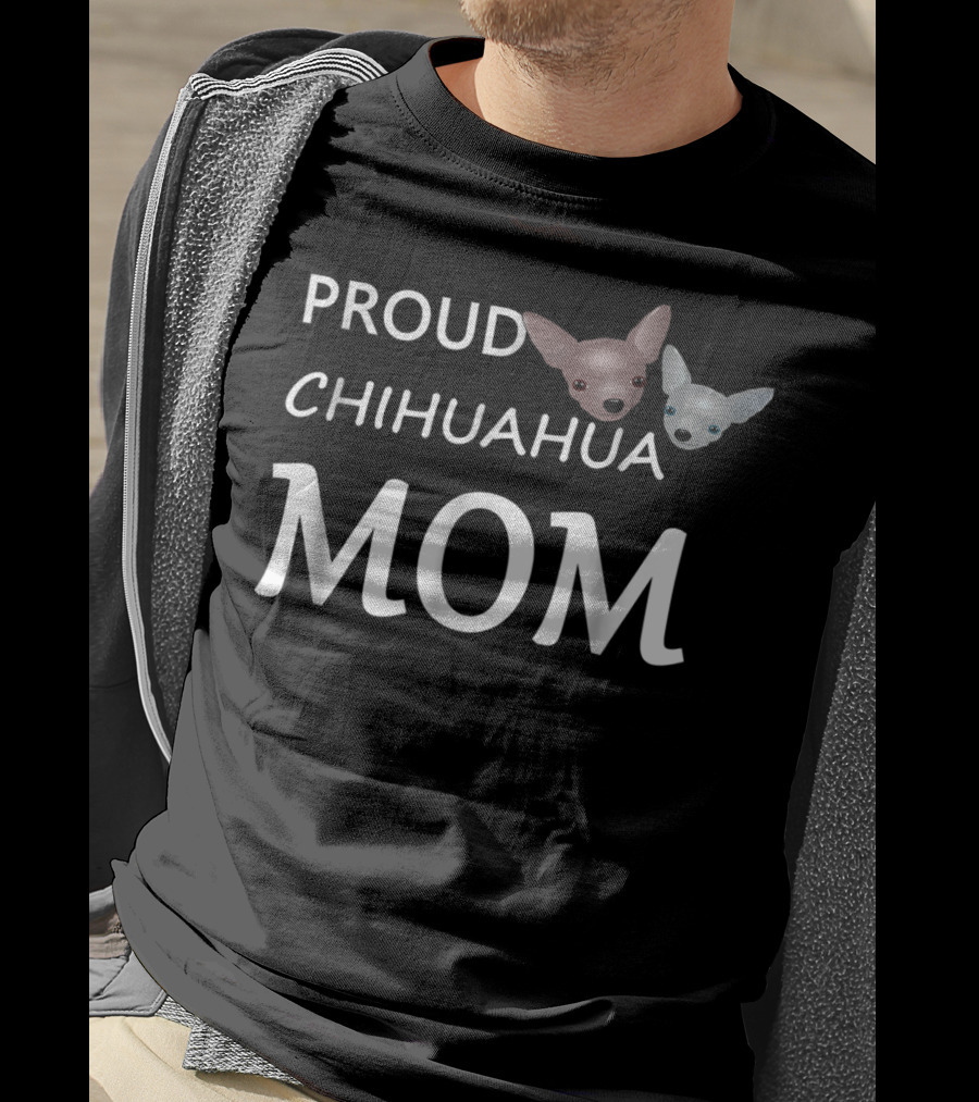 Proud Chihuahua Mom With Adorable Dog Faces T-Shirt