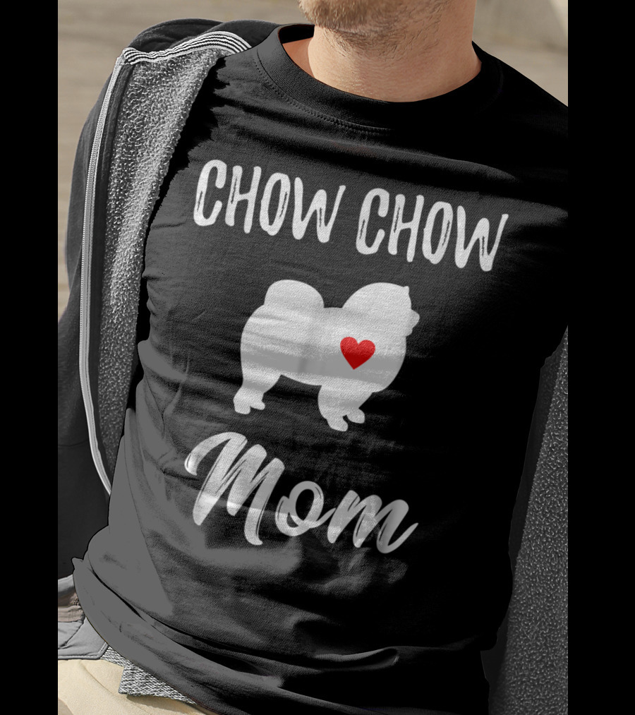 Chow Chow Mom Lover Owner Dog Mom T-Shirt