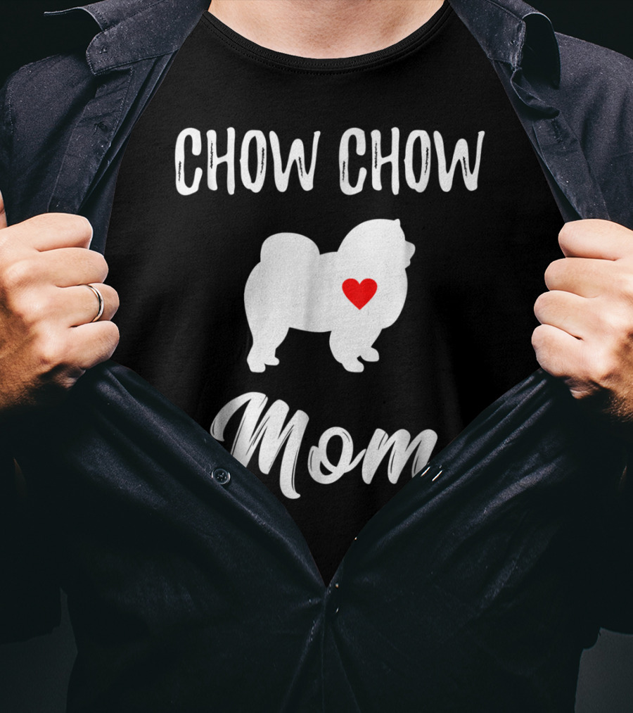 Chow Chow Mom Lover Owner Dog Mom T-Shirt