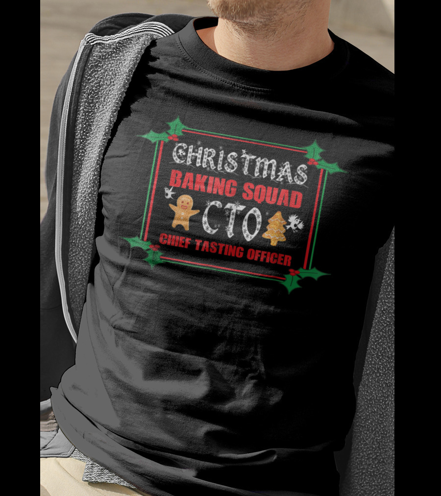 Christmas Baking Squad CTO Chief Tasting Officer T-Shirt