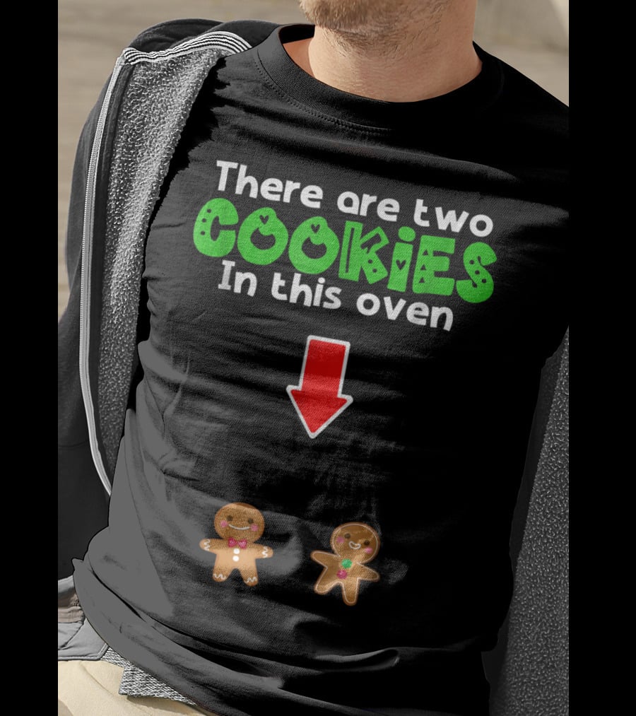 Christmas Expecting Twins There Are Two Cookies In This Oven T-Shirt