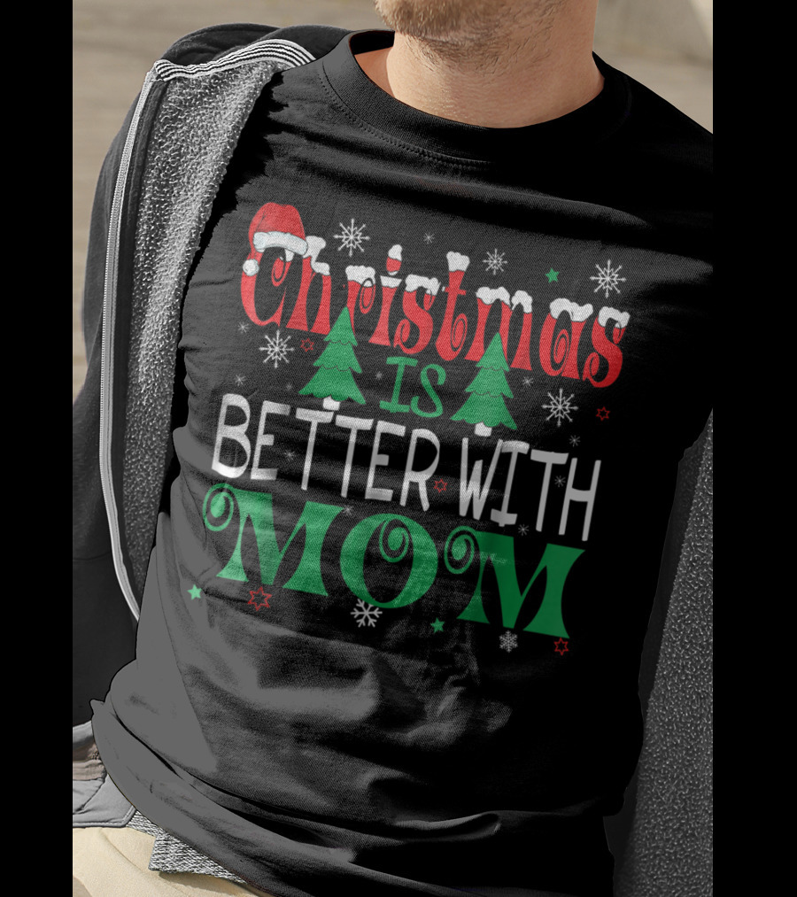 Christmas Is Better With Mom Santa Icons And Snowflakes T-Shirt