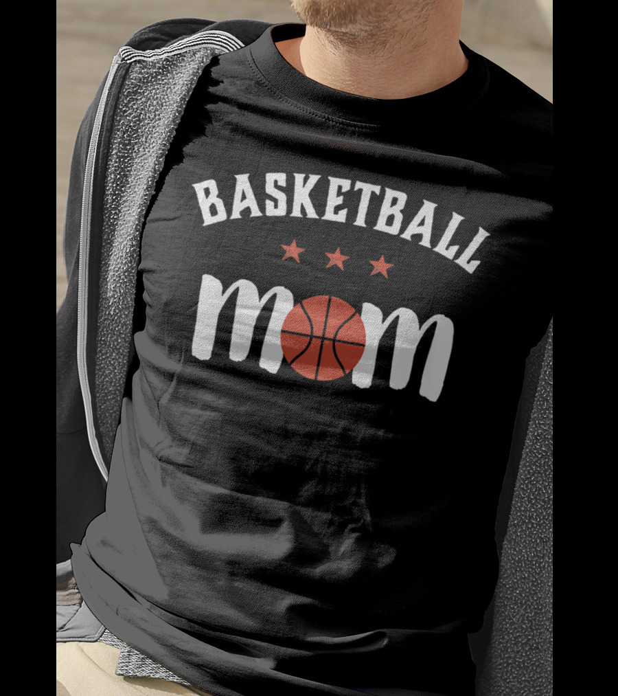 Basketball Mom With Stars And Basketball Design For Proud Mother And Parents T-Shirt