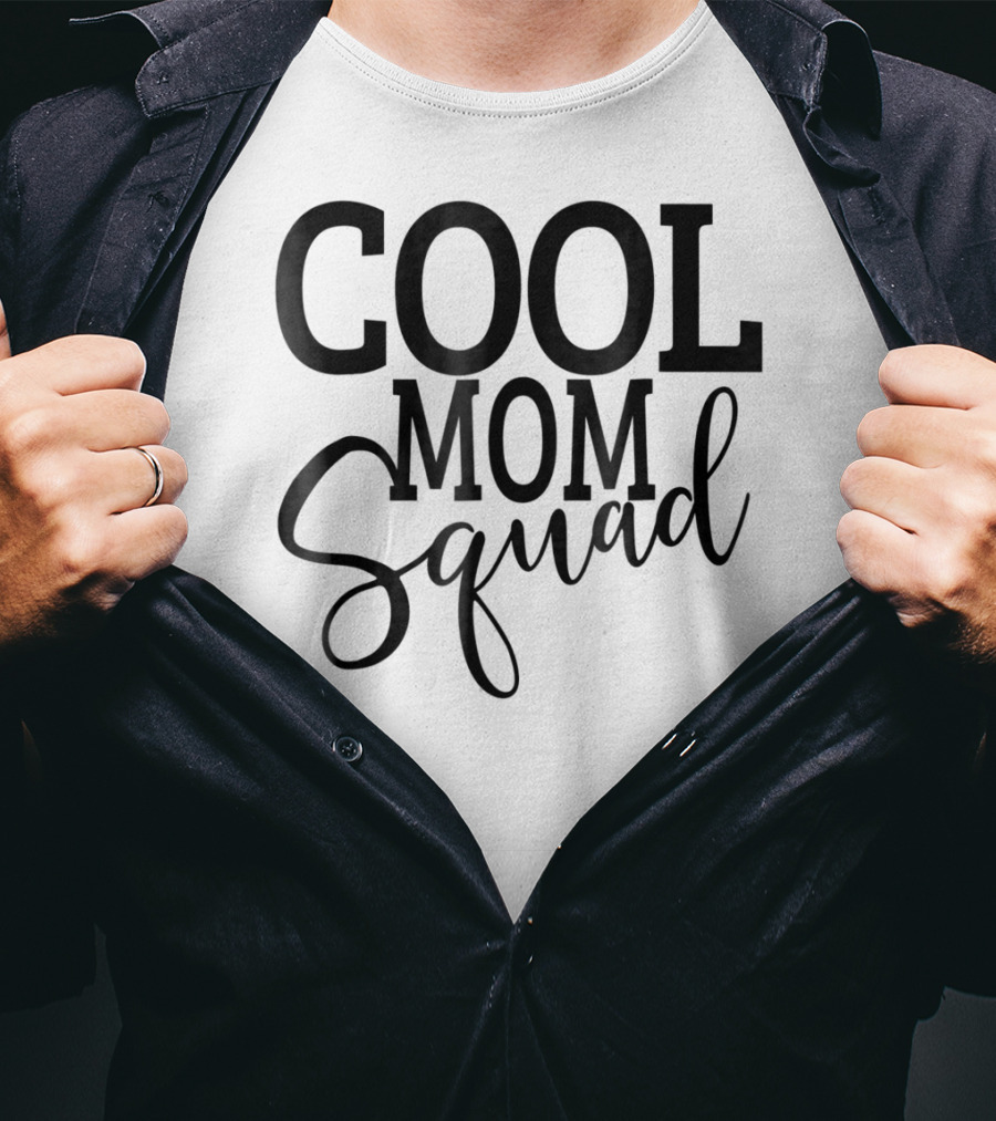 Cool Mom Squad T-Shirt