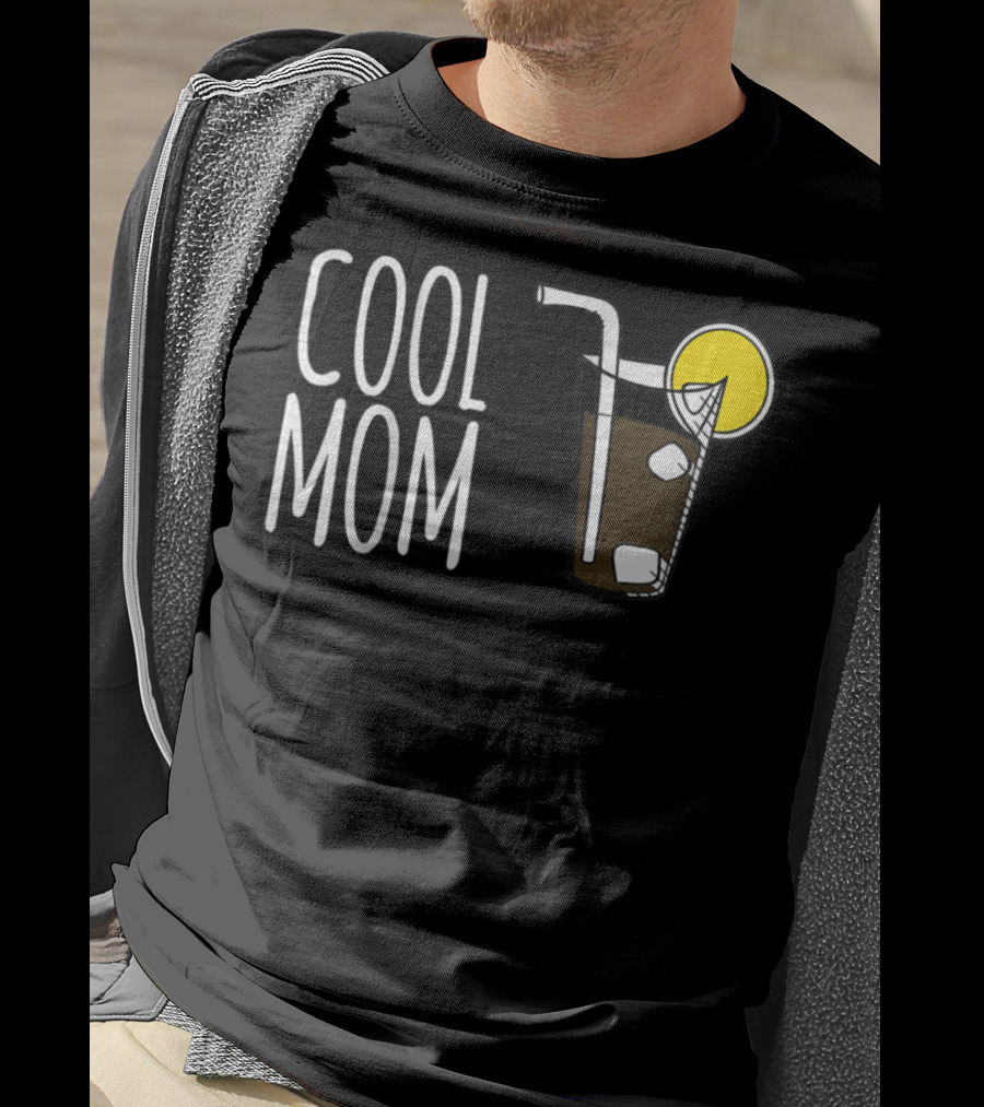COOL MOM Lemon Drink With Ice And Straw T-Shirt