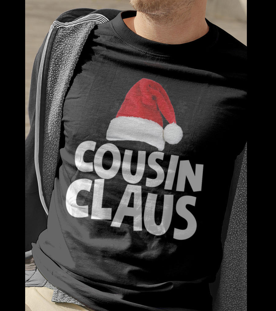Cousin Claus Santa Christmas Matching Family Tribe T-Shirt