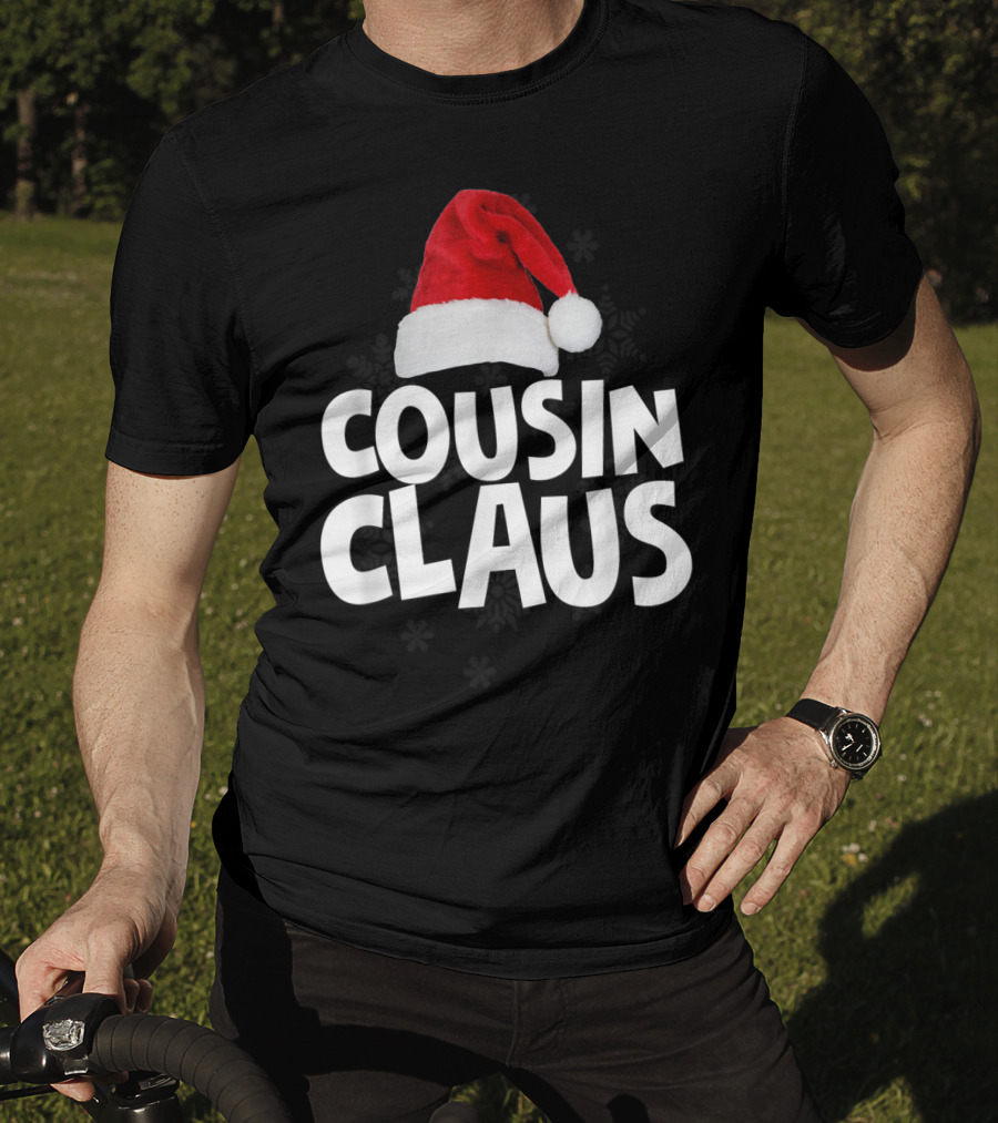 Cousin Claus Santa Christmas Matching Family Tribe T-Shirt