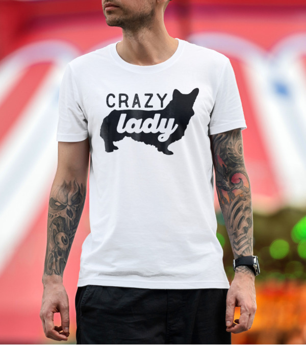Premium T-Shirt: Crazy Corgi Lady Dog Mom Mama Corgi Lover T-Shirt Crazy Corgi Lady Dog Mom Mama Corgi Lover T-Shirt