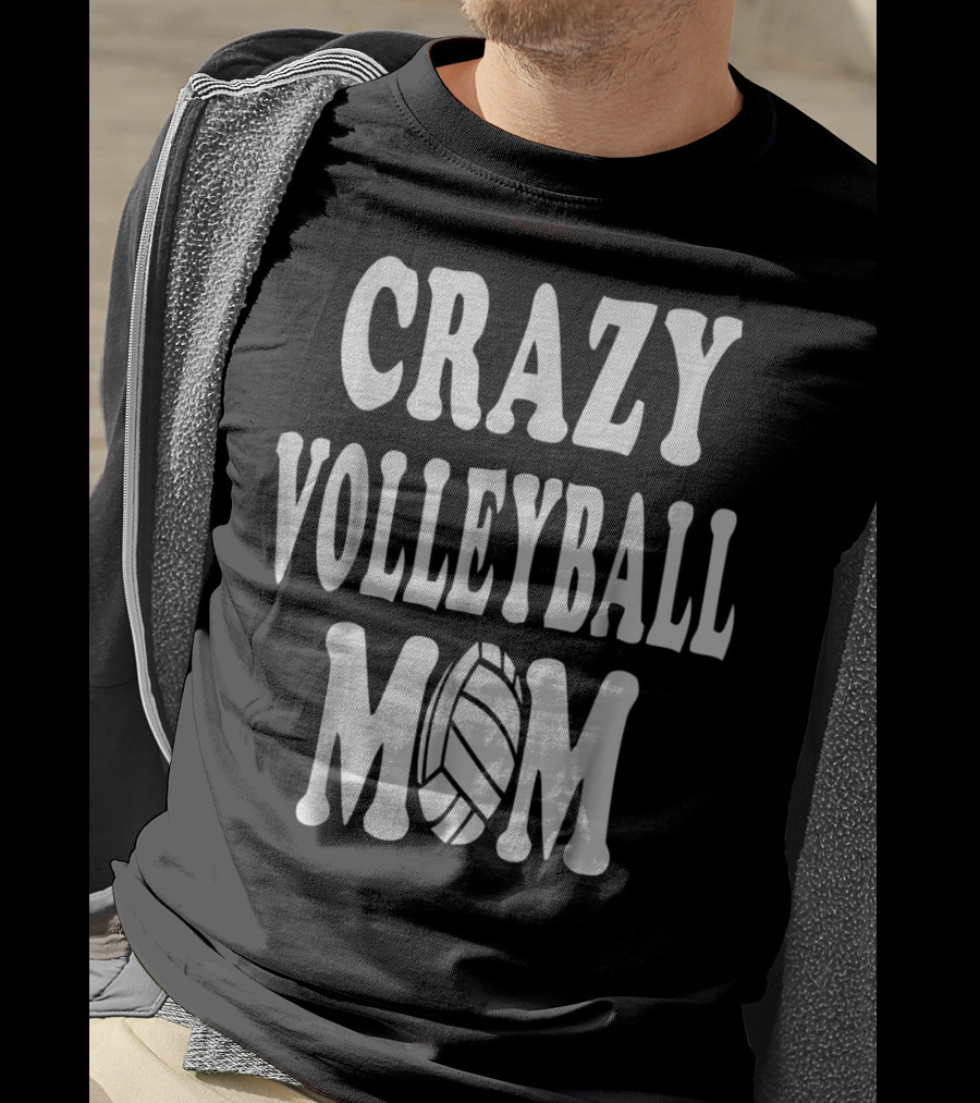 Crazy Volleyball Mom T-Shirt