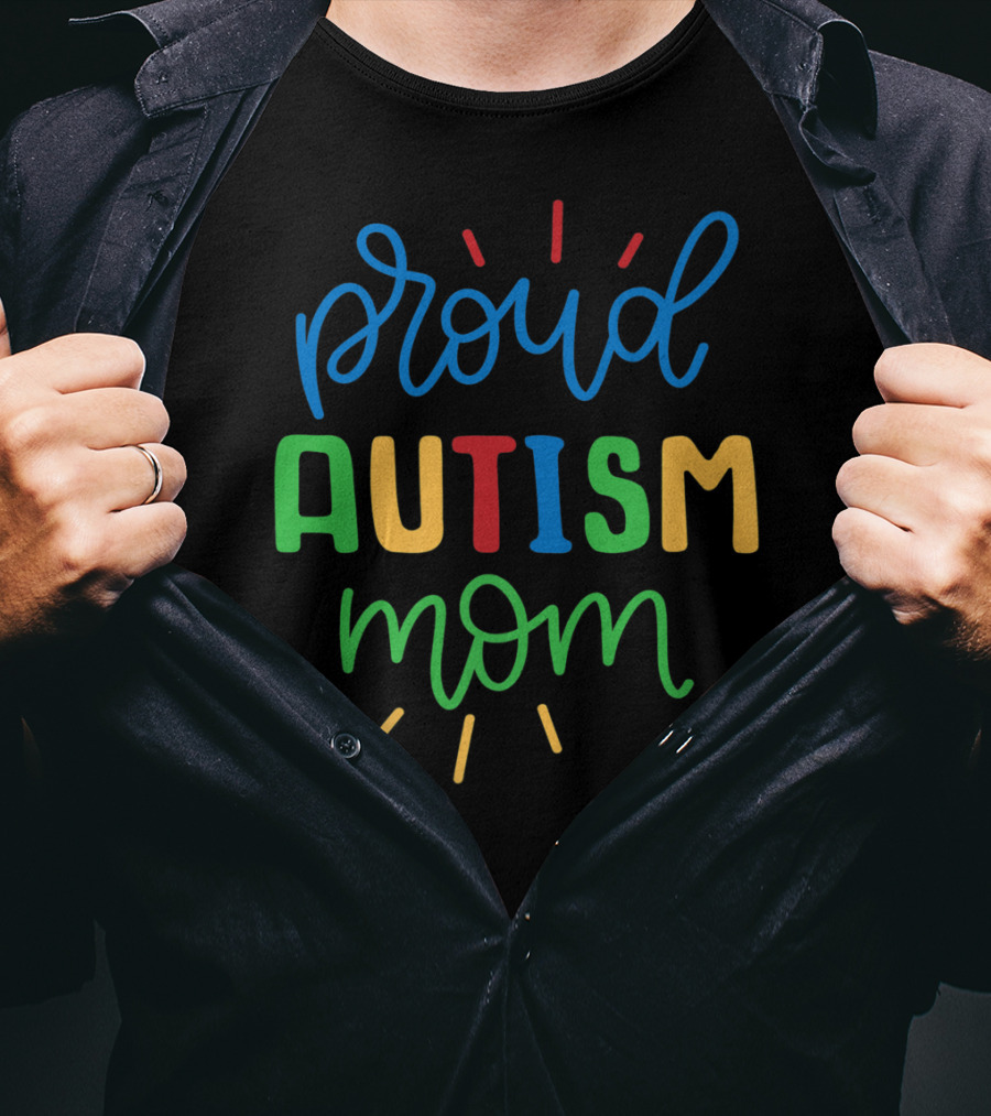 Proud Autism Mom Autistic Awareness Warrior Ladies T-Shirt