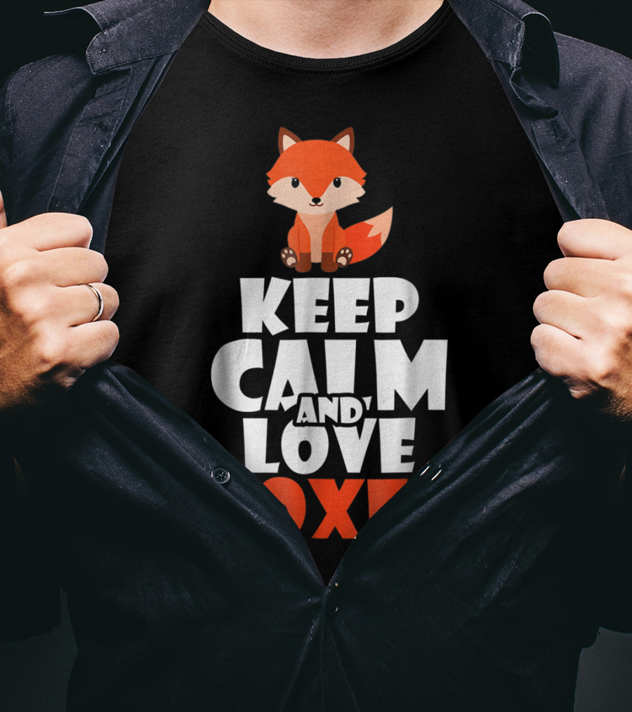 Cute Fox KEEP CALM AND LOVE FOXES Girls T-Shirt