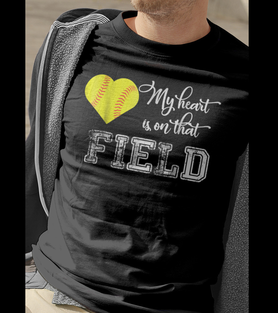 My Heart Is On That Field Softball Heart T-Shirt