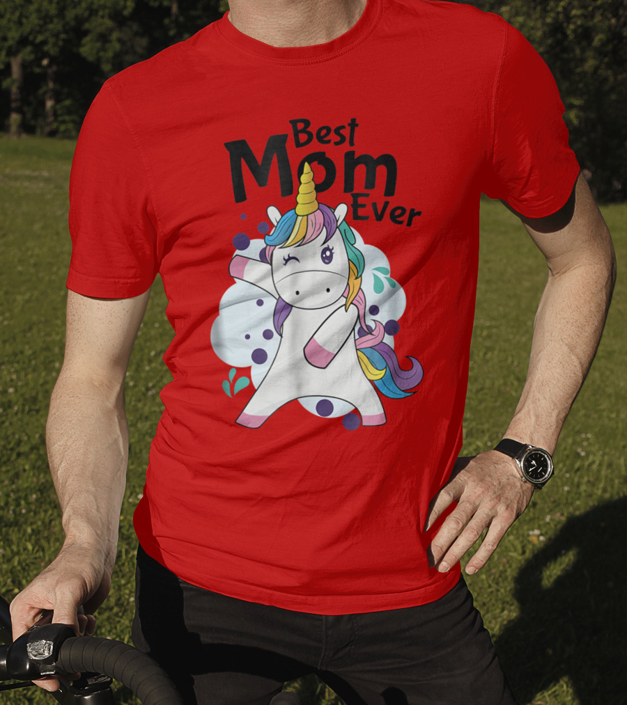 Best Mom Ever Cute Rainbow Unicorn Birthday T-Shirt
