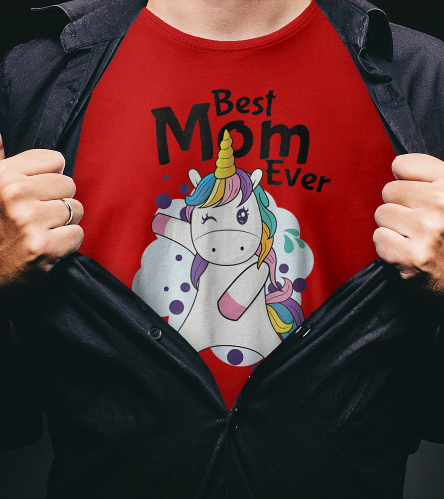 Best Mom Ever Cute Rainbow Unicorn Birthday T-Shirt