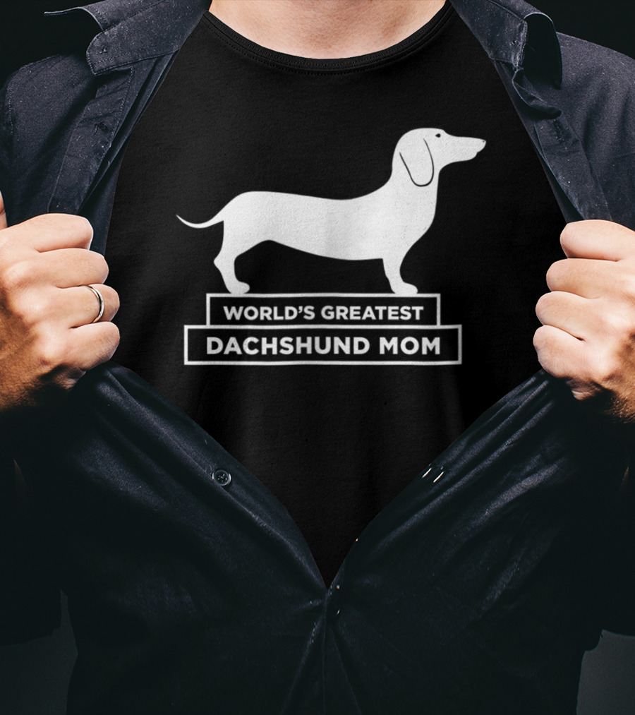 World's Greatest Dachshund Mom Sausage Dog T-Shirt