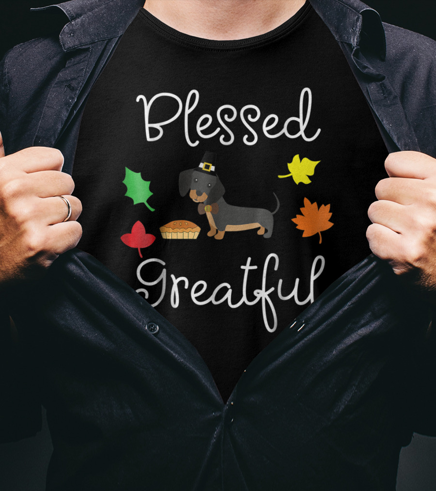 Blessed Greatful Dachshund Thanksgiving Dog Mom T-Shirt