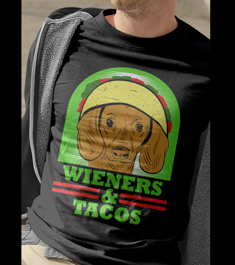 Wieners And Tacos Dachshund Wiener Dog Taco Lover Doxie T-Shirt