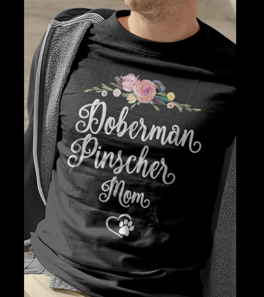 Doberman Pinscher Mom Floral Paw Heart T-Shirt