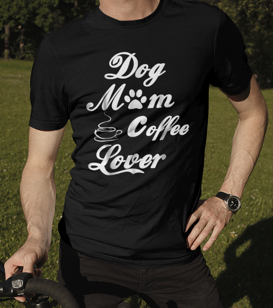Dog Mom Paw Print Coffee Lover T-Shirt
