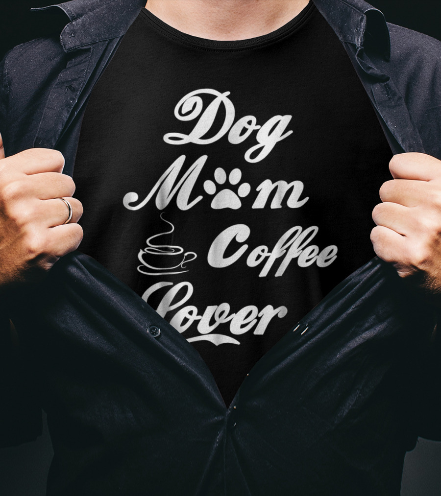 Dog Mom Paw Print Coffee Lover T-Shirt