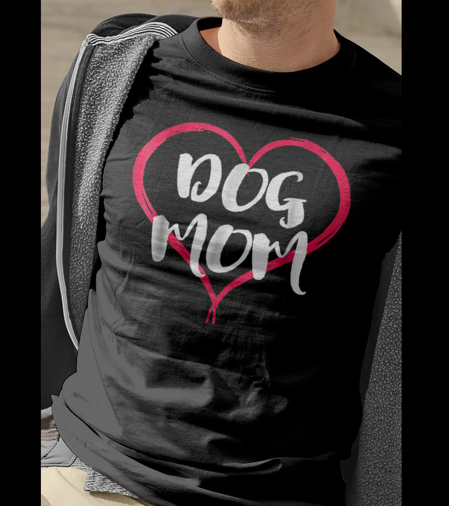 Dog Mom Heart Cute Funny Dog Lover Novelty T-Shirt