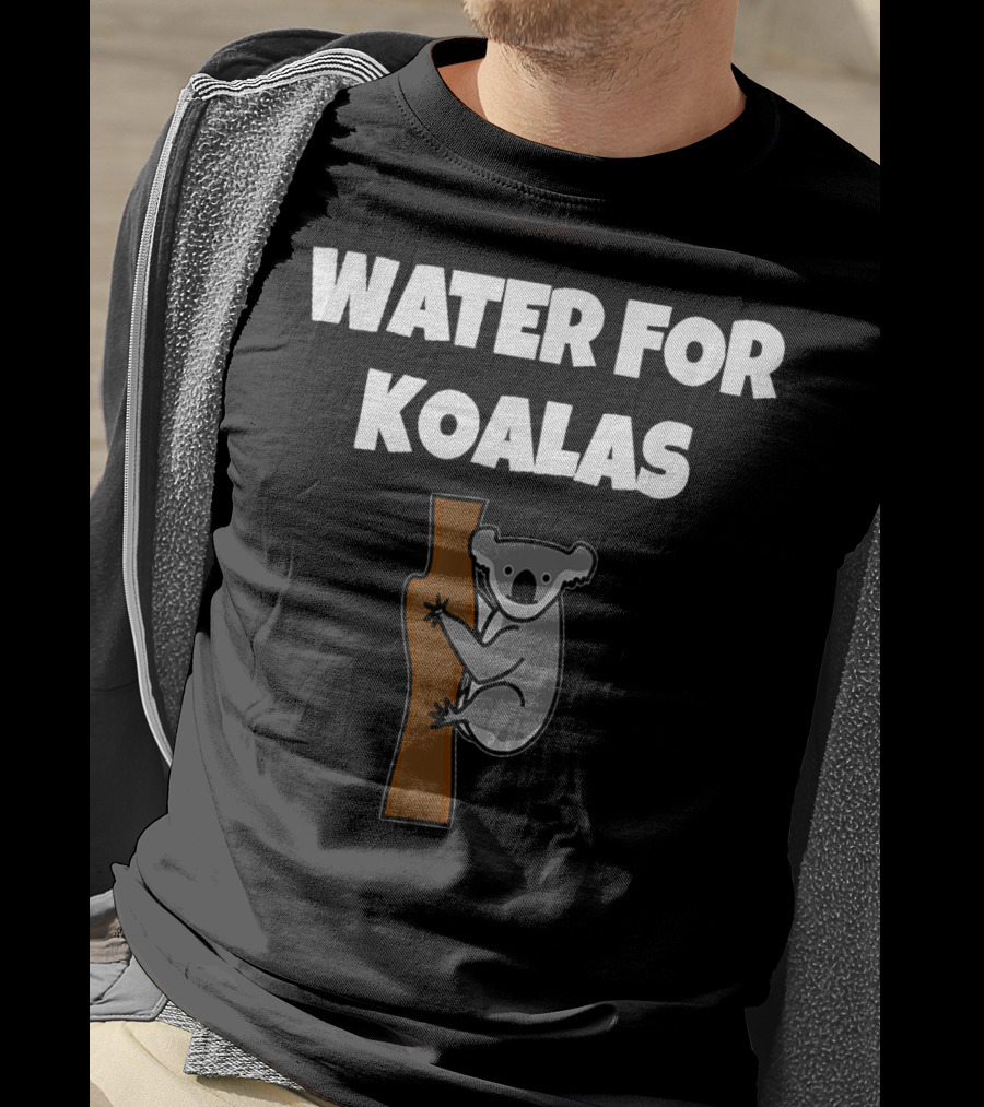 Water For Koalas In Australia Koala Climbing Tree T-Shirt