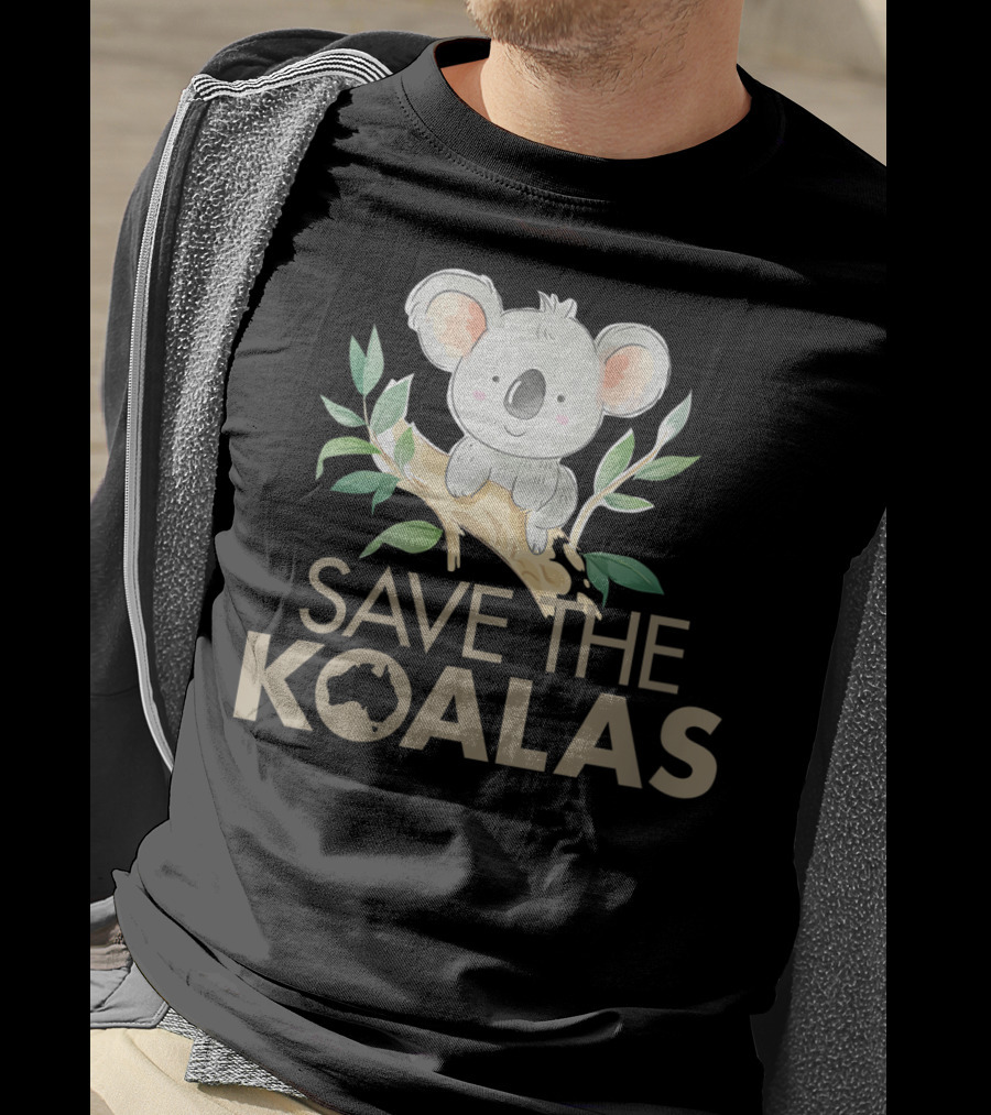 Save The Koalas Cute Bear Lovers Australia Branch T-Shirt