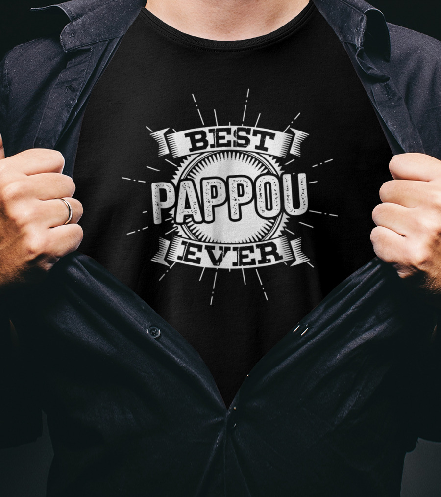 Best Pappou Ever Father's Day Gift For Greek Grandfather T-Shirt