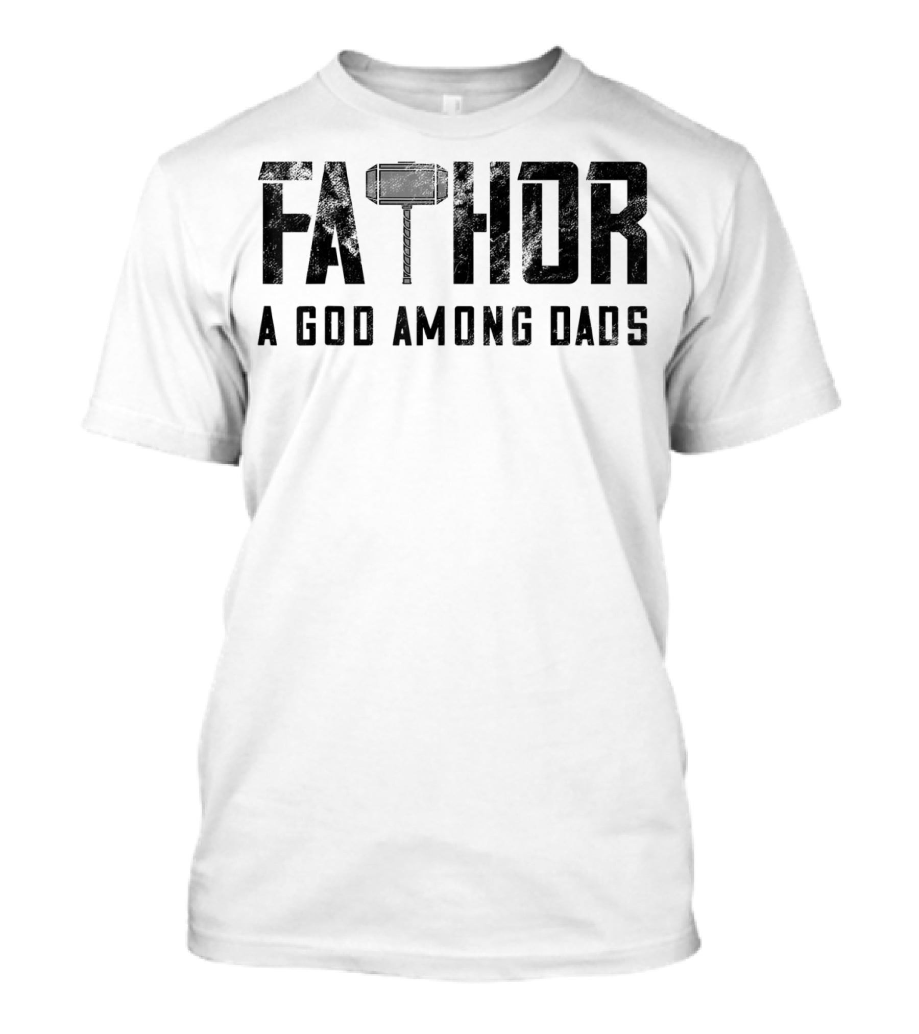 Fathor Mjolnir A God Among Dads T-Shirt