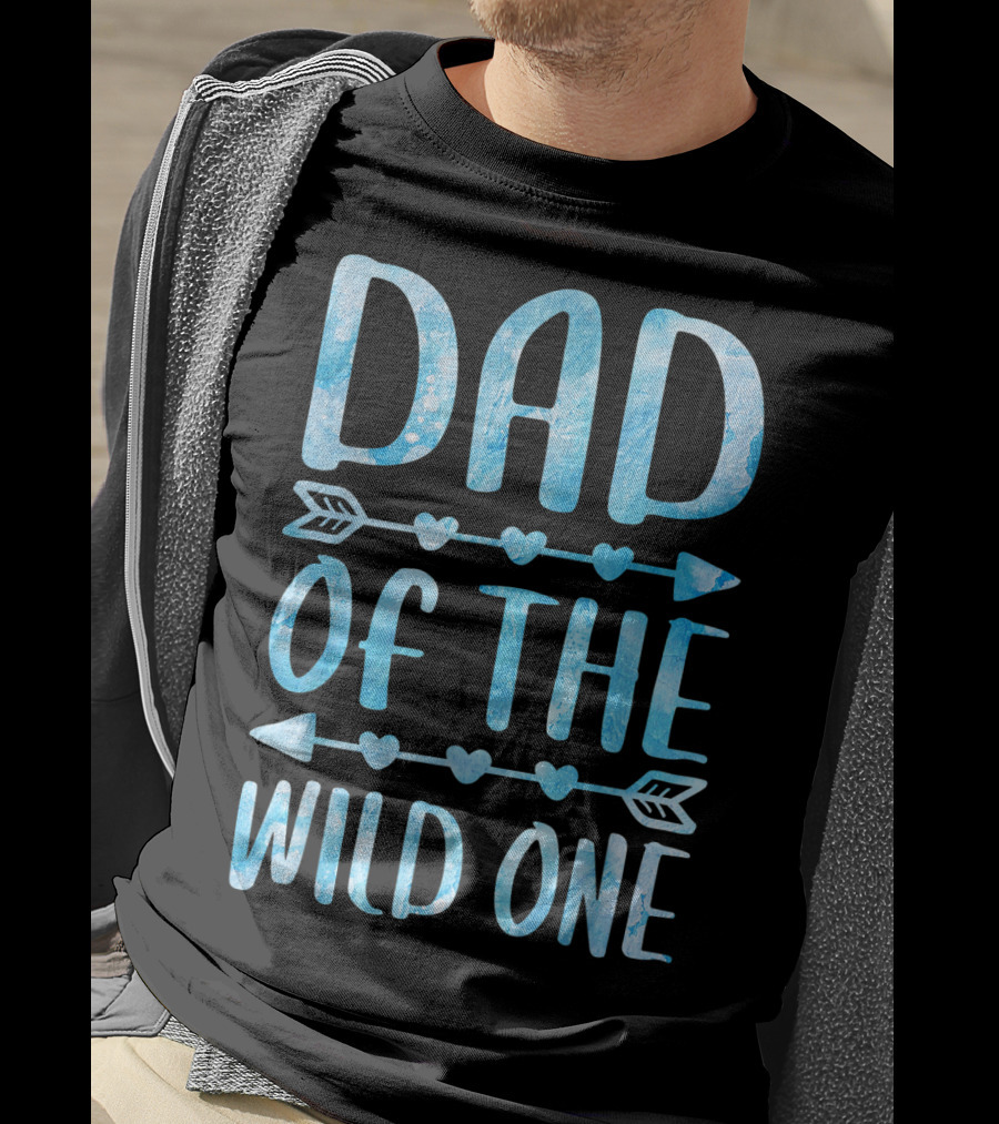 Dad Of The Wild One Father's Day Arrow Hearts T-Shirt