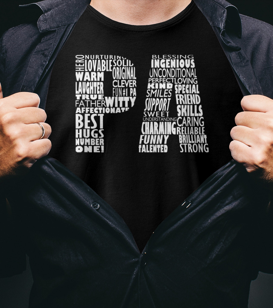 Pa Dad Grandpa Hero Witty Clever Fun Affectionate Strong Skills Word Cloud T-Shirt