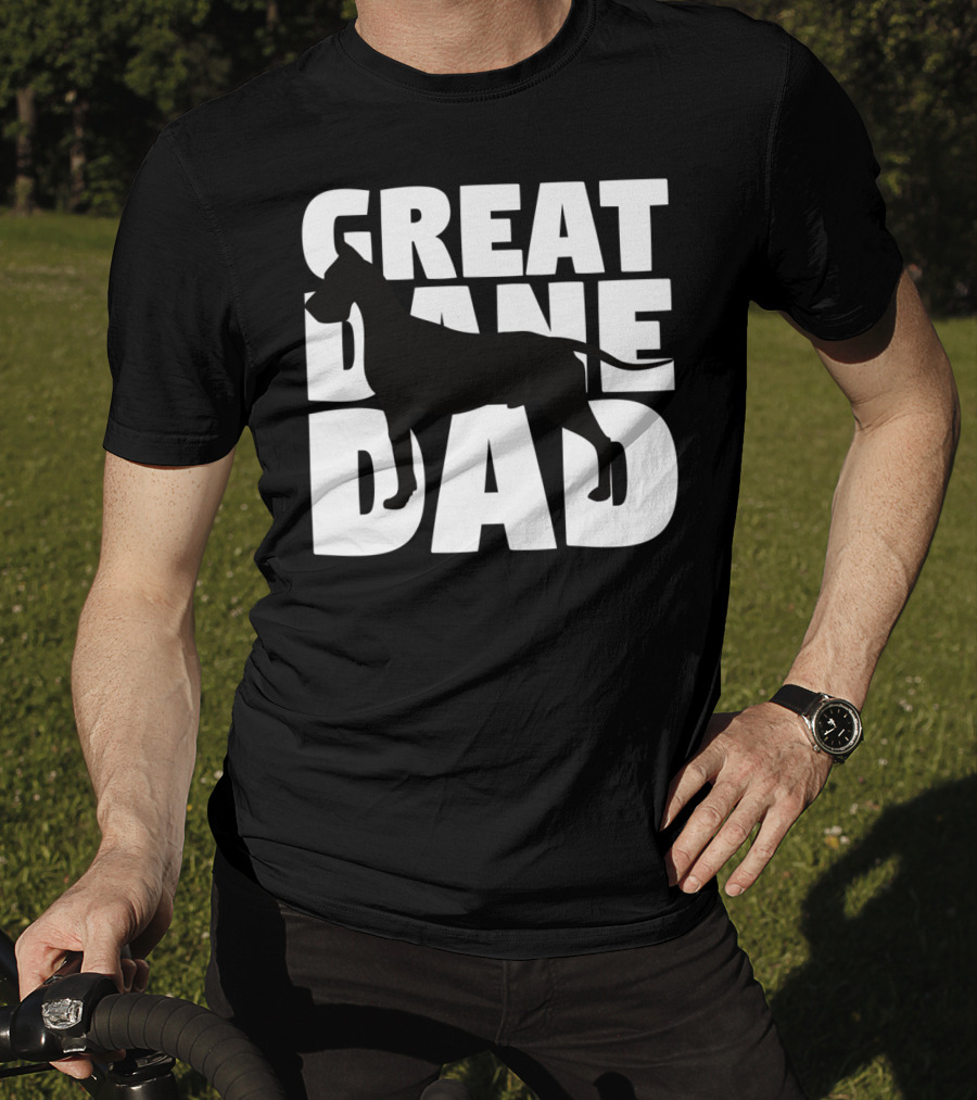Great Dane Dad Dog Father Great Dane Dad T-Shirt