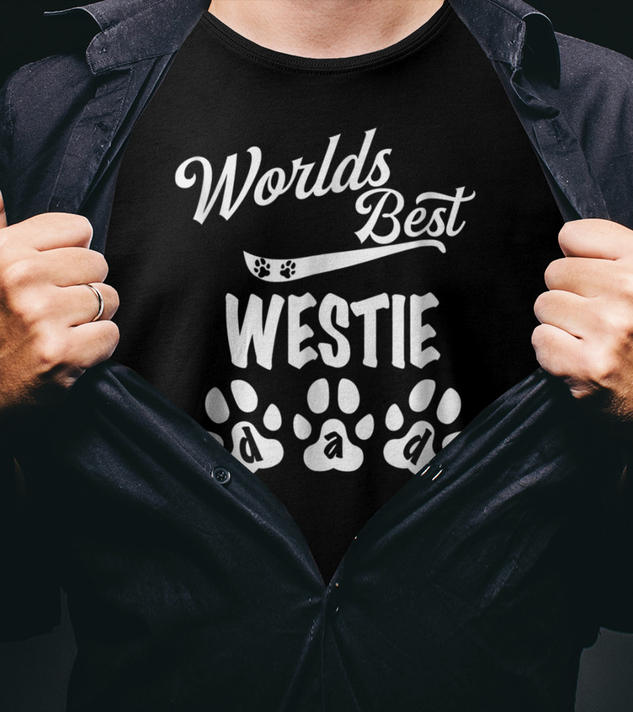 Worlds Best Westie Dad Dogs Paw Puppy Lover T-Shirt