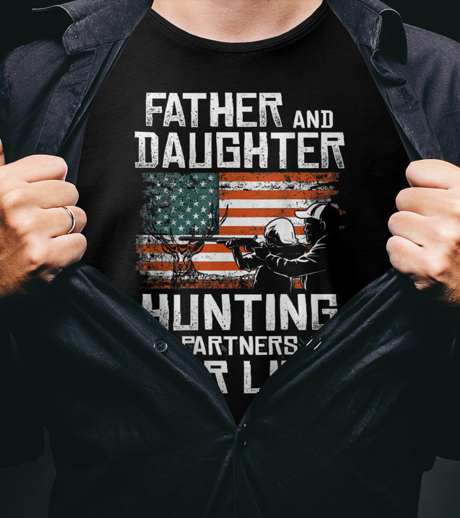 Father And Daughter Hunting Partners For Life American Flag T-Shirt