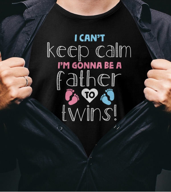 I Can't Keep Calm I'm Gonna Be A Father To Twins Pink And Blue Footprints Heart T-Shirt
