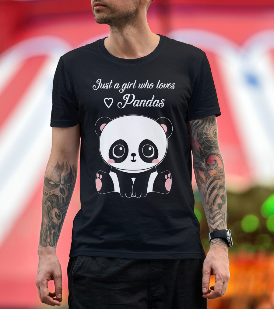 Just A Girl Who Loves Pandas Cute Panda T-Shirt