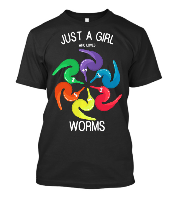 Just A Girl Who Loves Colorful Worms On A String T-Shirt