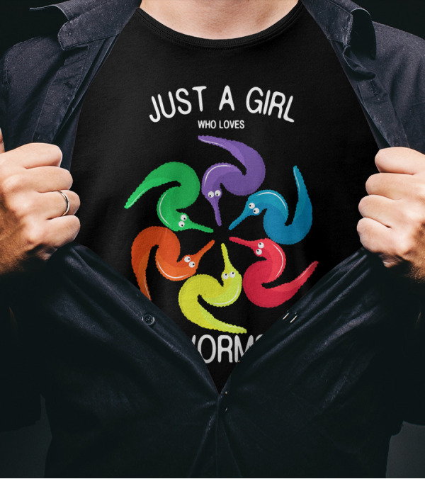 Just A Girl Who Loves Colorful Worms On A String T-Shirt
