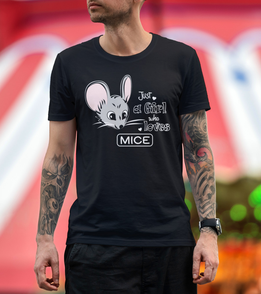 Just a Girl Who Loves Mice T-Shirt