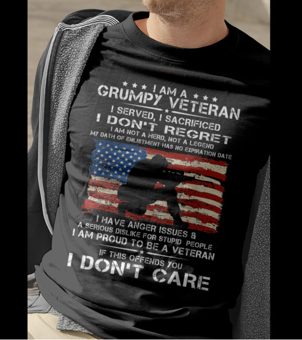 I Am A Grumpy Veteran I Served I Sacrificed I Don't Regret American Flag T-Shirt