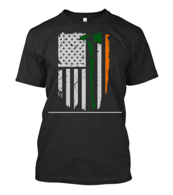 St. Patrick's Day Irish Firefighter US Flag Shamrock Axe T-Shirt