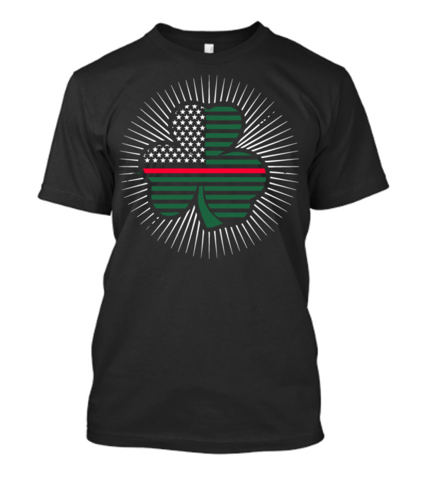 St Patrick Day Clover Irish Firefighter American Flag Stripe T-Shirt